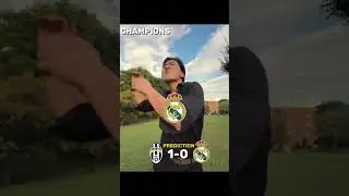 Real madrid vs Juventus prediction⚽️#championsleague