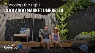 How to select the right Coolaroo market umbrella