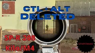 CTL + ALT Deleted - SP-R 208/Kilo/M4 Montage (Mondern Warfare Warzone)