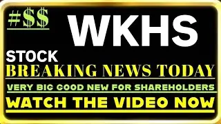 WKHS Co Ltd Stock Breaking News Today | WKHS Stock Price Prediction