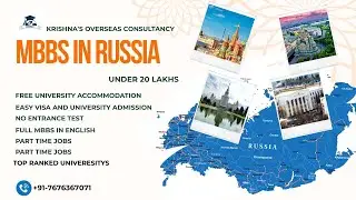 MBBS IN RUSSIA UNDER 20 LAKHS// FREE ACCOMODATION// WORLDS TOP  UNIVERSITIES//CONTACT +91-7676367071