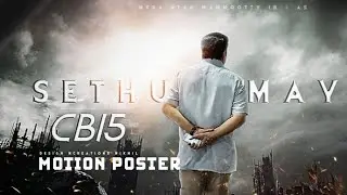 CBI5 |MAMMOOTTY|MOTION POSTER |FANMADE |NCREATIONS