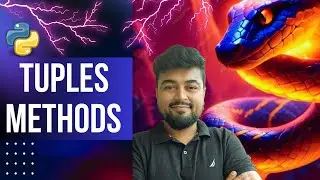 #42 Python Tutorial for Beginners | Tuple  - 2 |  Methods (Count & Index) | Hindi