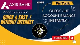 Axis Bank: Check Balance Anytime, Anywhere! #axisbank #checkbalance #fintalk