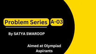Problem Solving Series (Algebra) | Lecture 03 - Mathful Academy