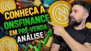 OnsFinance: Pr&eacute;-Venda AO VIVO! Tokenize Ativos Reais na BNB Chain e Garanta Seu ONSFI!