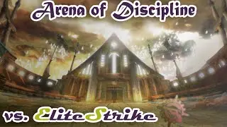 Arena of Discipline - vs. EliteStrike (02.12.2015)