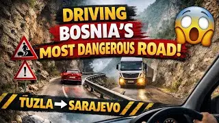 I Drove Bosnia’s MOST DANGEROUS Road 😱 | Tuzla ➝ Sarajevo