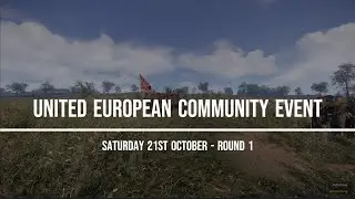 88th New York - United European Community Event - Round 1 - 21st Oct - War of Rights