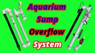 DIY Fish Tank Sump Overflow Without Drilling | Aquarium Overflow Guide | Urdu / Hindi