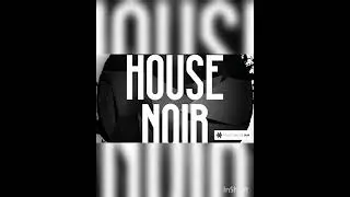 House Noir
