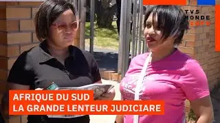 Afrique du Sud : les victimes impuissantes face à la lenteur de la justice du pays