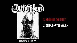 OUT OF HAND - Becoming the Enemy (Official Audio)
