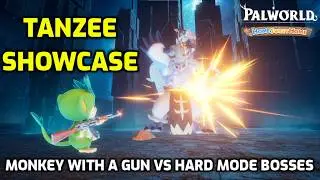Palworld: Tanzee Showcase! | Maxed Monkey With a Gun vs Hard Mode Tower Bosses!