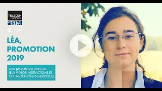 Léa  (Télécom SudParis 2019), élève ingénieur de 3e année option Jeux vidéo, raconte son parcours
