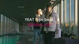 YEAT type beat  