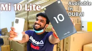 Hindi | Xiaomi Mi 10 Lite Unboxing.. Mi 10 lite Ya Mi Note 10 Lite Which Better. Available In DUBAI