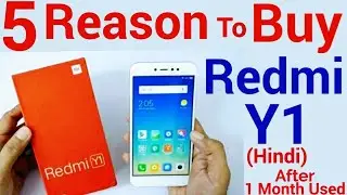 Top 5 Features in Xiaomi Redmi Y1 After 1 month used | 5 Reasons to Buy Redmi Y1 | Redmi Y1 Review.