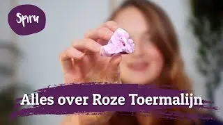 #130 Alles over Roze Toermalijn, de Lieve Vriendschapssteen  | Edelstenen
