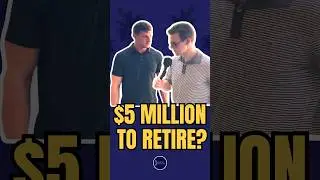 $5MILLION ENOUGH TO RETIRE?! #money #investing #retirement #stocks #shorts
