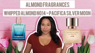 Be THAT GIRL 😍 Target Scents Edition- Whipped Almond No 14 - Pacifica Silver Moon