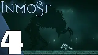INMOST - Full Game Gameplay Walkthrough Part 4 (No Commentary)