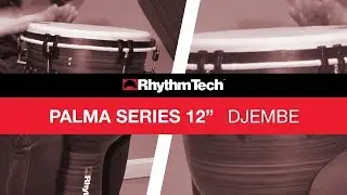 Djembe Demo- RhythmTech Palma Series 12&Prime; Djembe