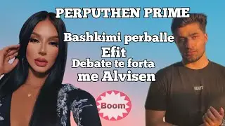 Perputhen Prime Live Alvisa-Bashkim-Efi, debate te forta, Bruno-Mikela c'ndodhi?Gjithcka ndodh sonte