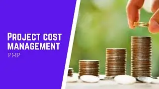 Project Cost Management