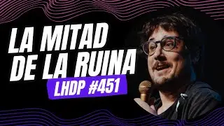 Tomàs Fuentes de ‘La Ruina’: Anécdotas, Polémicas y Humor Sin Censura | LHDP #451