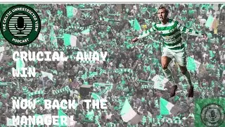 FALKIRK V CELTIC POST MATCH | BACK THE MANAGER WITH QUALITY