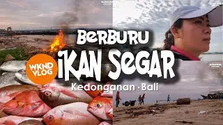 PASAR IKAN SEGAR - Pantai Kedonganan Bali