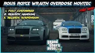ROLLS ROYCE WRAITH OVERDOSE NOVITEC Car MOD For GTA 5