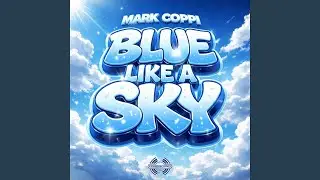 Blue like a sky