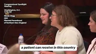 Nicole Clegg Testifies at Congressional Hearing on Repro Health Attacks, July 2025