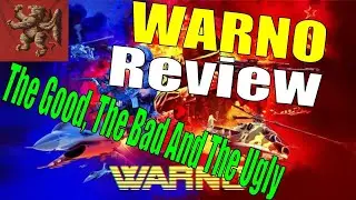 WARNO The Good, The Bad And The Ugly | Final Thoughts And Review