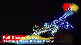 Full Drone Show Test for Disney Parks