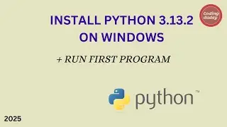 How to install Python 3.13.2 on Windows 11