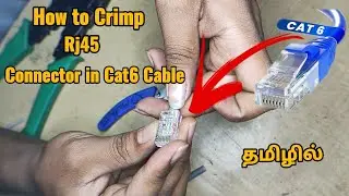 How to Crimp Rj45 Connector in Cat6 Cable in Tamil #cat6 #crimping #rj45