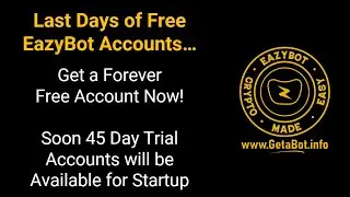 EazyBot Performance Call (1 Aug 2023)...Get a Grandfathered Free Account now at www.GetaBot.info