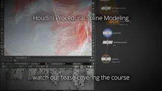 HOU120: Houdini Procedural Spline Modeling