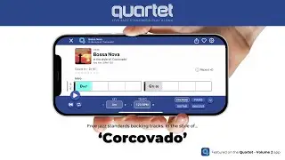 'Corcovado' &ndash; jazz backing track from the Quartet app #jazzstandards
