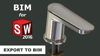 How to create great BIM content for Solidworks - Export to BIM