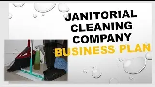 Janitorial Cleaning Company Business Plan Template