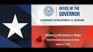Governor’s Small Business Webinar: Starting a Business in Texas