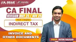 CA Final | Revision of Invoice and other Documents | Hindi