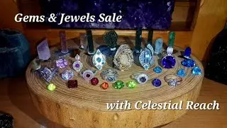 CelestialReach Gems and Jewels Sale