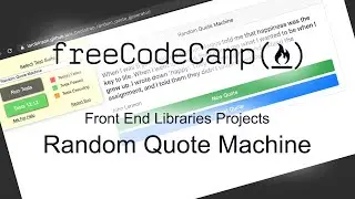 Build a Random Quote Machine - Front End Libraries Projects - Free Code Camp