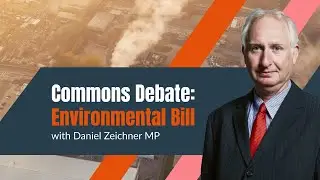 Daniel Zeichner MP discusses changes to the Environmental Bill | CEE Bill Alliance