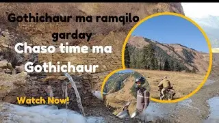 Cheso ma gothichaur ma ghum gham ll 220f off road king ll sayan Vlog ll